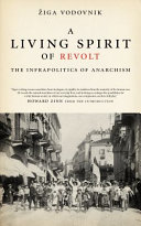 A Living Spirit of Revolt The Infrapolitics of Anarchism