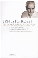 Ernesto Rossi un democratico europeo