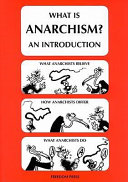 What is anarchism? an introduction