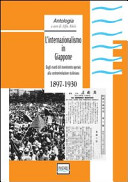 L'internazionalismo in Giappone dagli esordi del movimento operaio alla controrivoluzione staliniana, 1897-1930 antologia