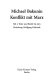 Konflikt mit Marx, Teil 1 : Texte und Briefe bis 1870