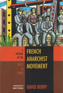 A History of the French anarchist movement, 1917-1945