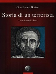 Storia di un terrorista un mistero italiano