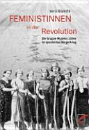 Feministinnen in der Revolution : die Gruppe Mujeres Libres im Spanischen Bürgerkrieg