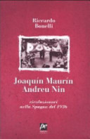 Joaquin Maurin Andreu Nin rivoluzionari nella Spagna del 1936