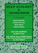 Deep ecology and anarchism : a polemic