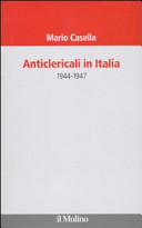 Anticlericali in Italia 1944-1947