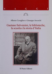 Gaetano Salvemini, le biblioteche, la scuola e la storia d'Italia