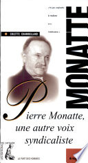 Pierre Monatte, une autre voix syndicaliste