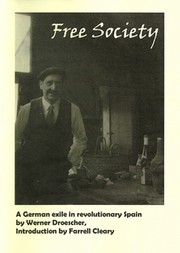 Free Society A German exile in revolutionary Spain