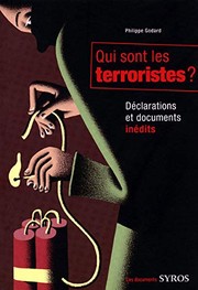 Qui sont les terroristes? Déclarations et documents inédits