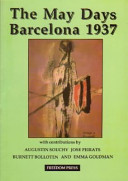 The May Days : Barcelona 1937