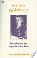Emma Goldman sexuality and the impurity of the state
