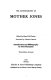 The autobiography of Mother Jones
