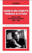 Lezioni di una sconfitta, promessa di vittoria critica e teoria della rivoluzione spagnola, 1930-1939