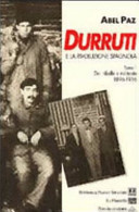 Durruti e la rivoluzione spagnola
