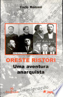 Oreste Ristori, uma aventura anarquista