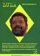 Lula storia, idee, speranze