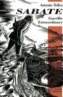 Sabate : Guerrilla Extraordinary