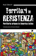 Territori in Resistenza periferie urbane in America latina