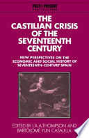 ˆThe ‰Castilian crisis of the seventeenth century new perspectives on the economic and social history of seventeenth-century Spain