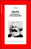 Marx scienziato e rivoluzionario antologia