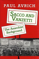 Sacco and Vanzetti the anarchist background