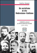 HUn �Isocialismo di rito ambrosiano-emiliano i congressi costituenti del Partito socialista italiano (1891-1893)