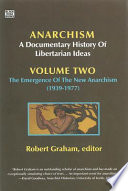 Anachism A Documentary History Of Libertarian Ideas