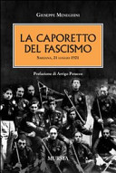 HLa �ICaporetto del fascismo Sarzana, 21 luglio 1921