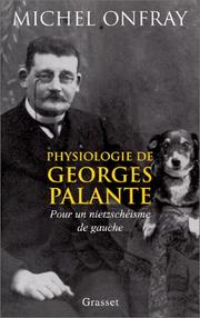 Physiologie de Georges Palante pour un nietzsch�B�eisme de gauche