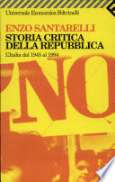 Storia critica della repubblica l'Italia dal 1945 al 1994